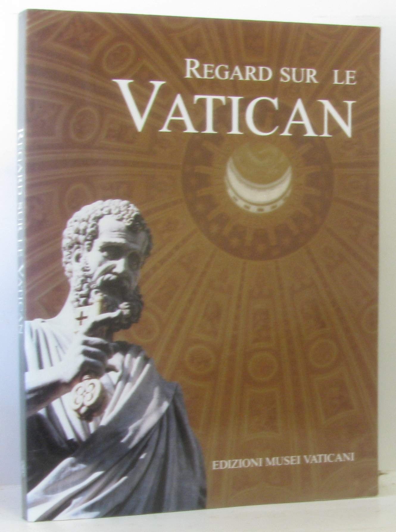 Uno sguardo sul Vaticano. Ediz. francese book