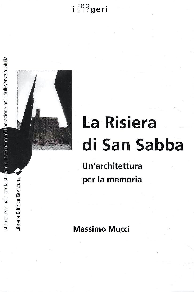 La risiera di San Sabba. Un'architettura per la memoria German history