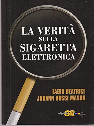 La verita' sulla sigaretta elettronica book