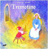 Tremotino (Fiabe e colori) Children's books