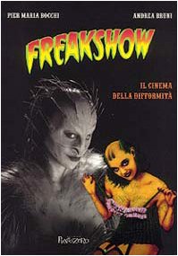Freakshow. Il cinema della difformità book
