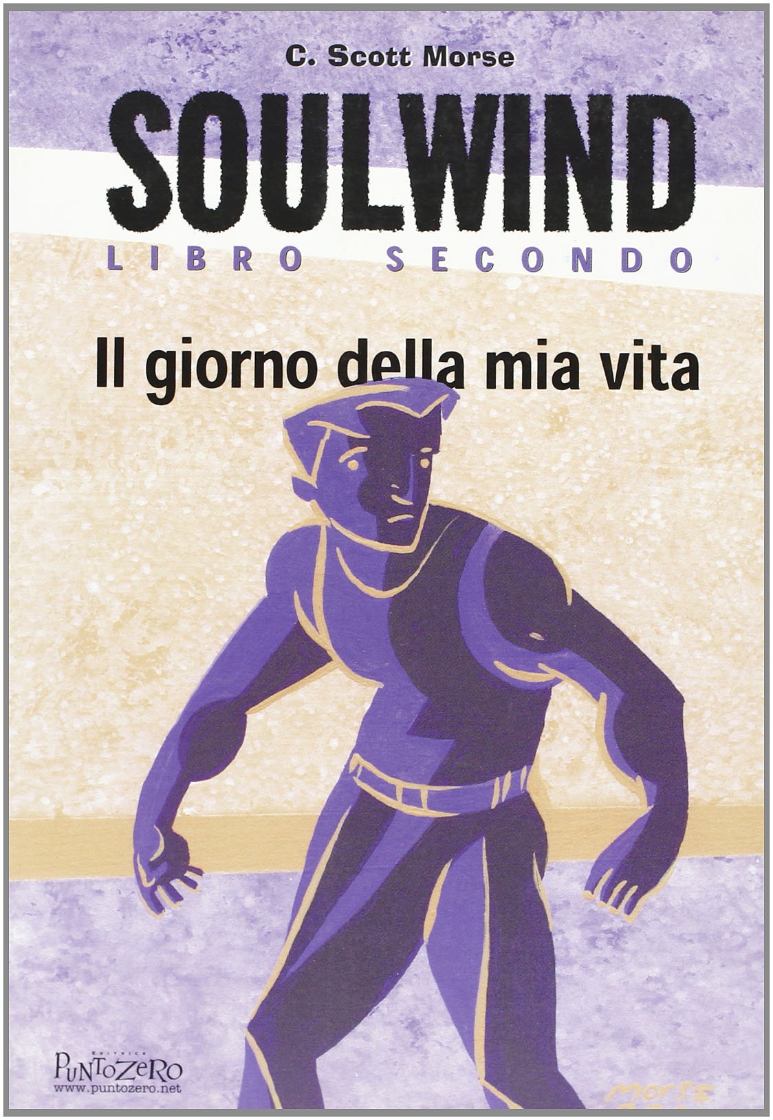 Soulwind. Il giorno della mia vita (Vol. 2) book