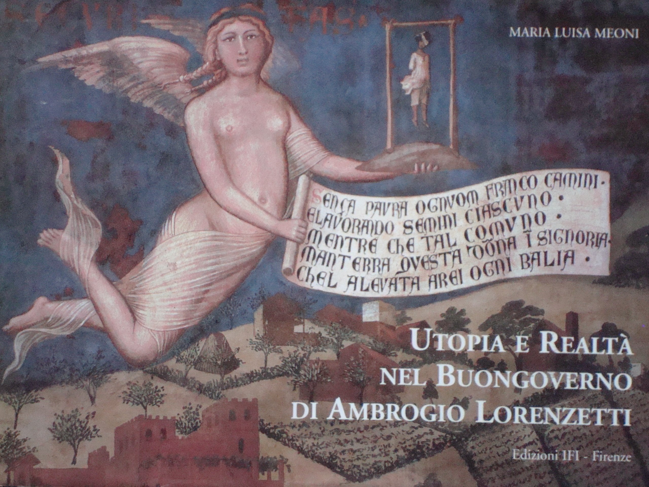 Utopia e realtà nel buongoverno del Lorenzetti Film, Art & Culture