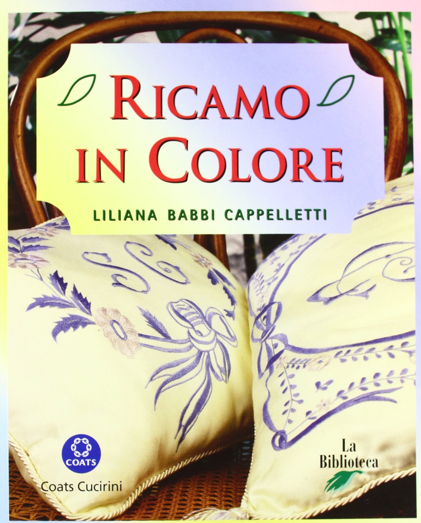 Ricamo in colore (Con le tue mani) Hobbies & Crafts