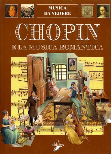 Chopin e la musica romantica book