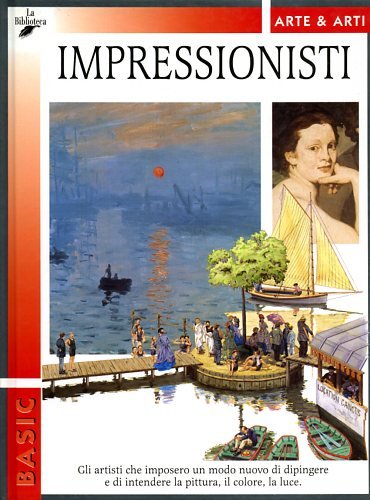 Impressionisti (Basic/arte & arti) Film, Art & Culture