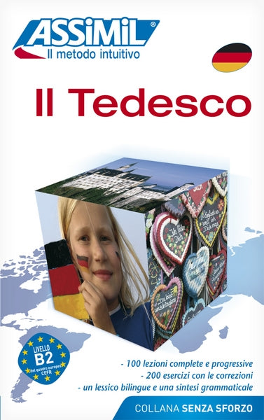 Il tedesco : collana senza sforzo General education