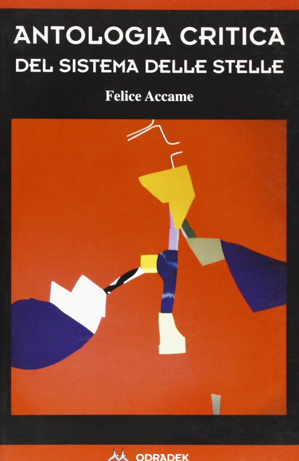 Antologia critica del sistema delle stelle book