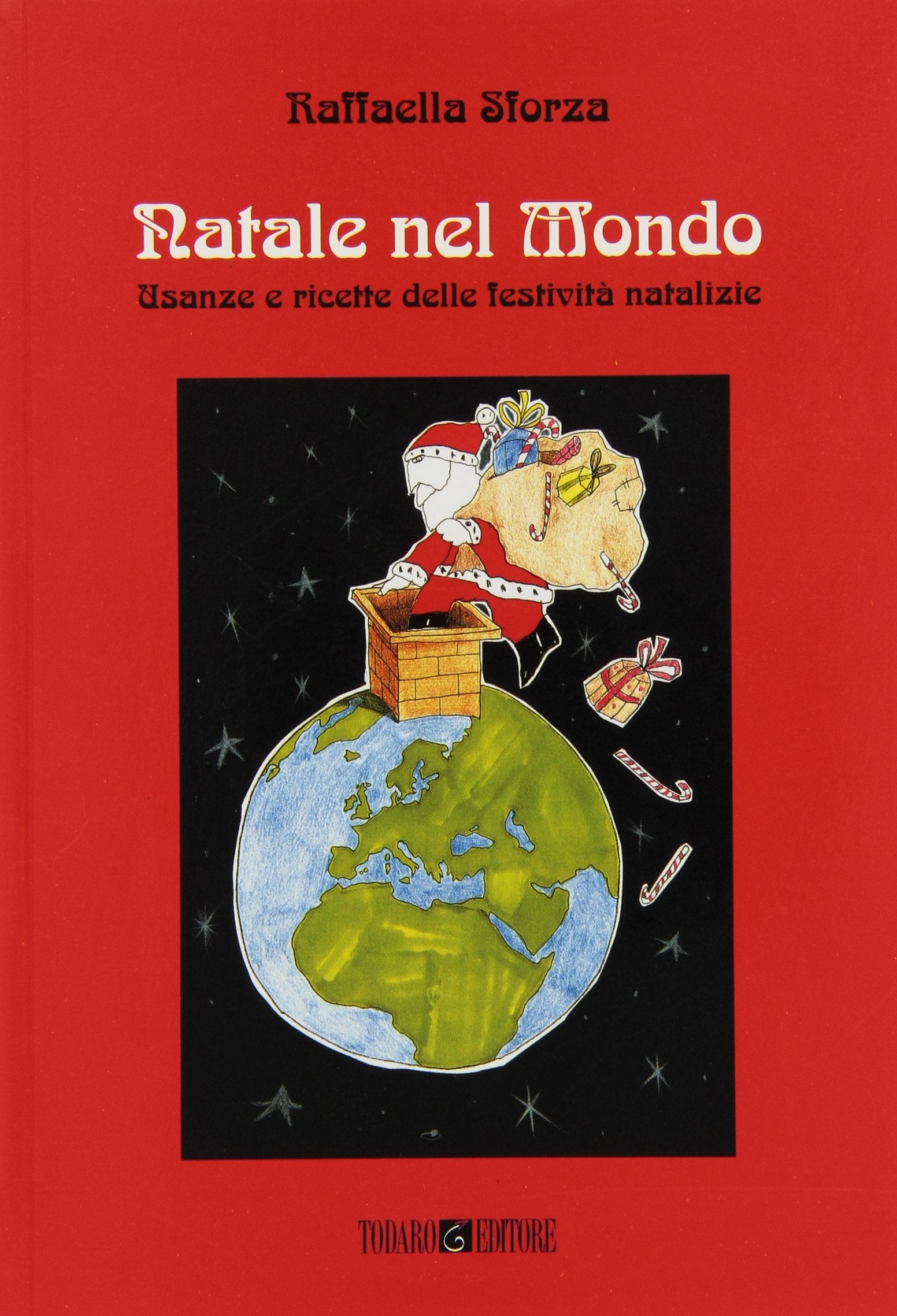 Natale nel mondo. Usanze e ricette del periodo natalizio Leisure, Home & Garden