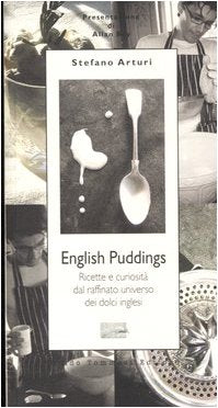 English Pudding. Ricette e curiosità dal raffinato universo dei dolci inglesi book