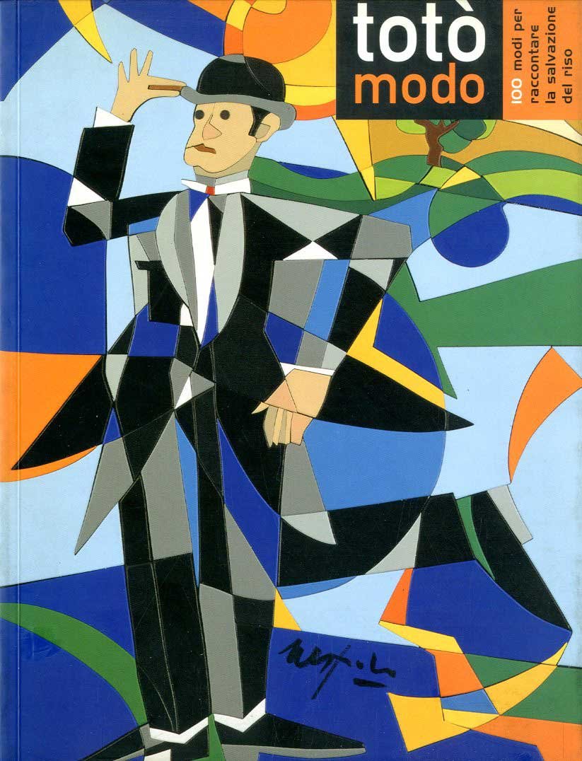 Totò Modo: 100 modi per raccontare la salvazione del riso book
