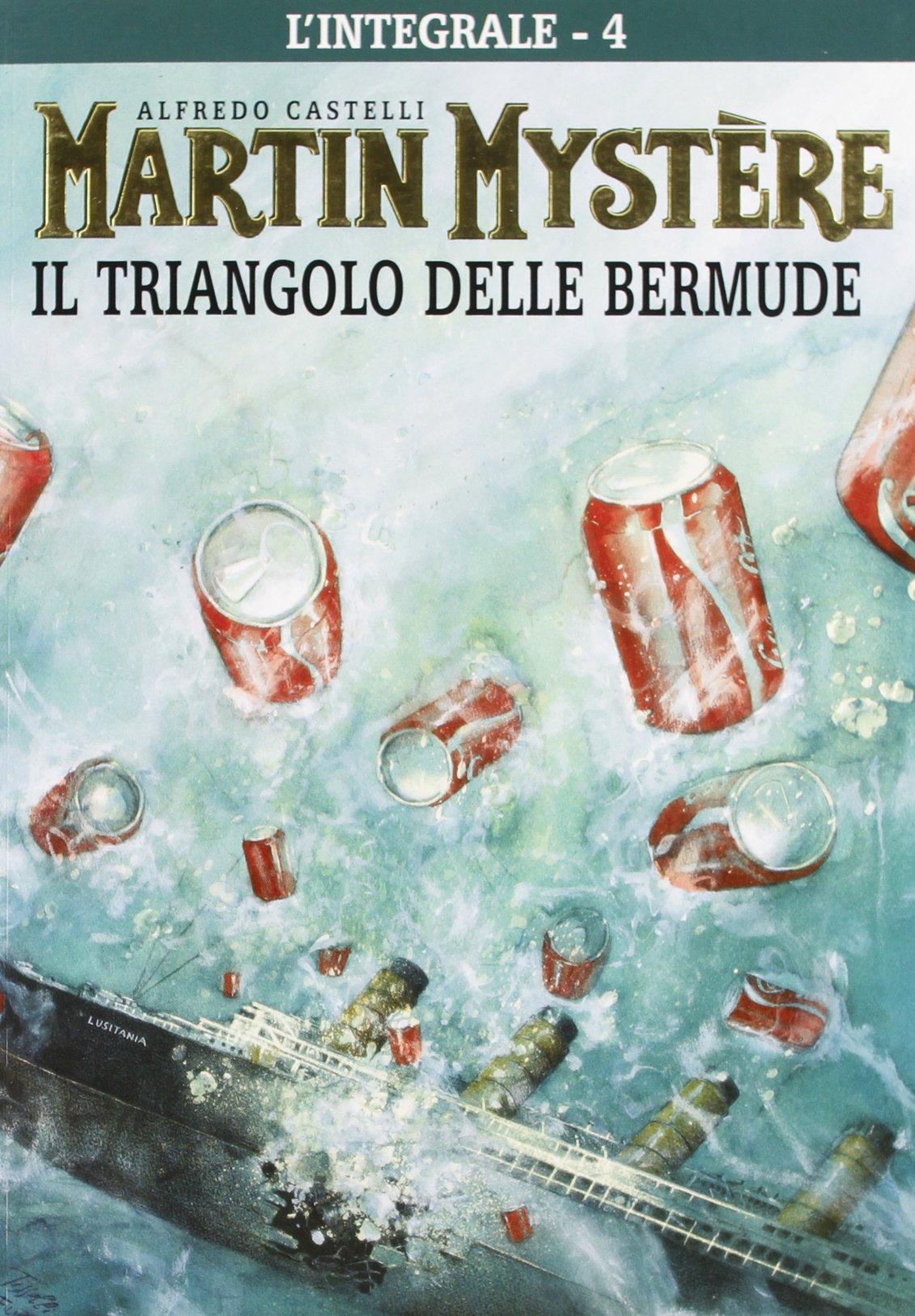 L'integrale di Martin Mystère. Il triangolo delle Bermude (Vol. 4) book