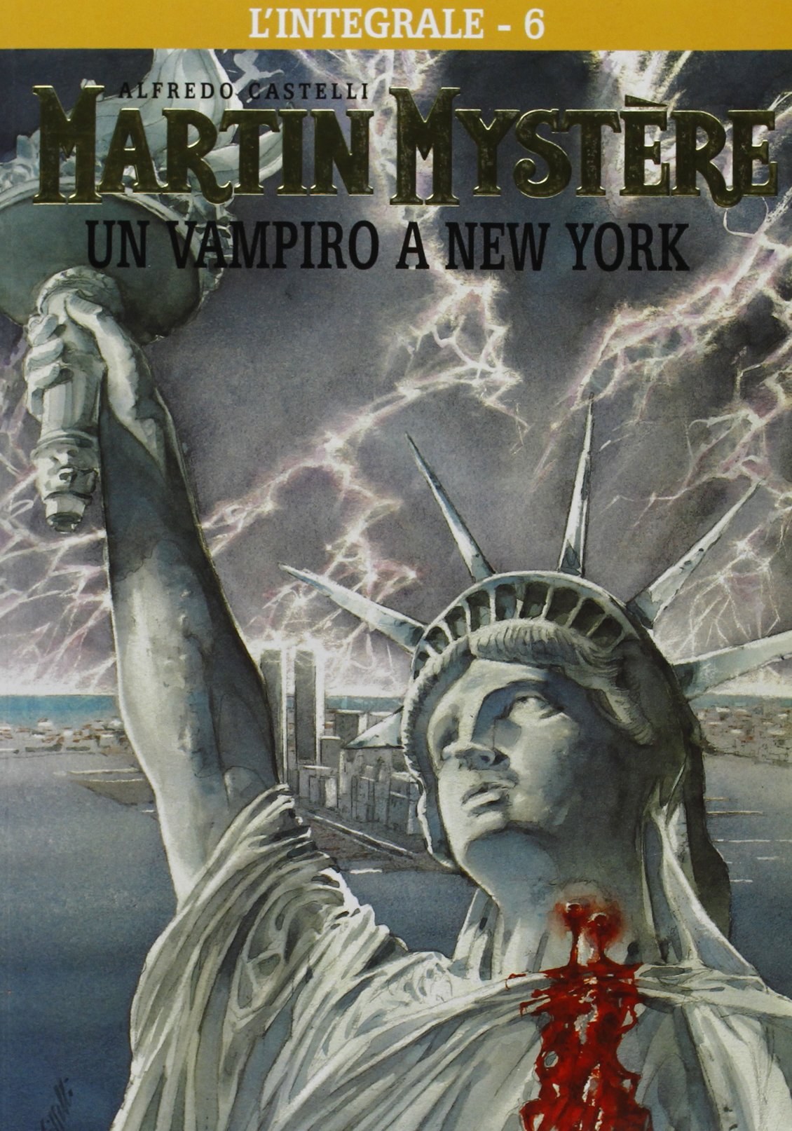 L'integrale di Martin Mystère. Un vampiro a New York (Vol. 6) book