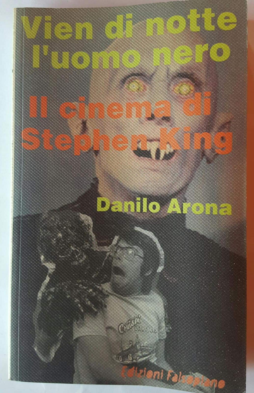 Vien di notte l'uomo nero. Il cinema di Stephen King book