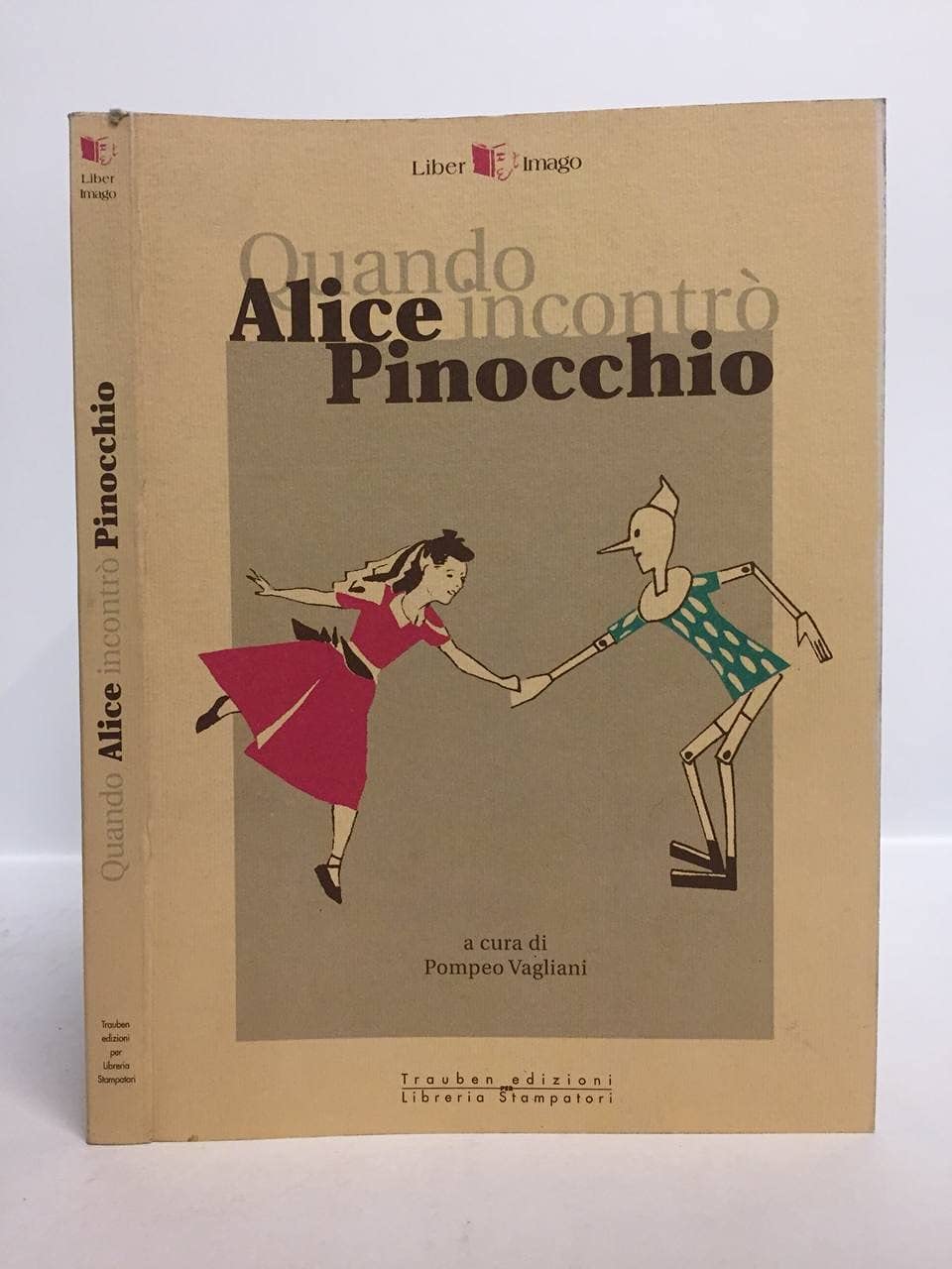 Quando Alice incontrò Pinocchio. Le edizioni italiane di Alice tra testo e contesto Contemporary literature