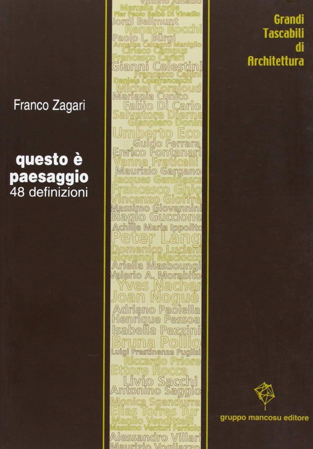 Questo è paesaggio. 48 definizioni book