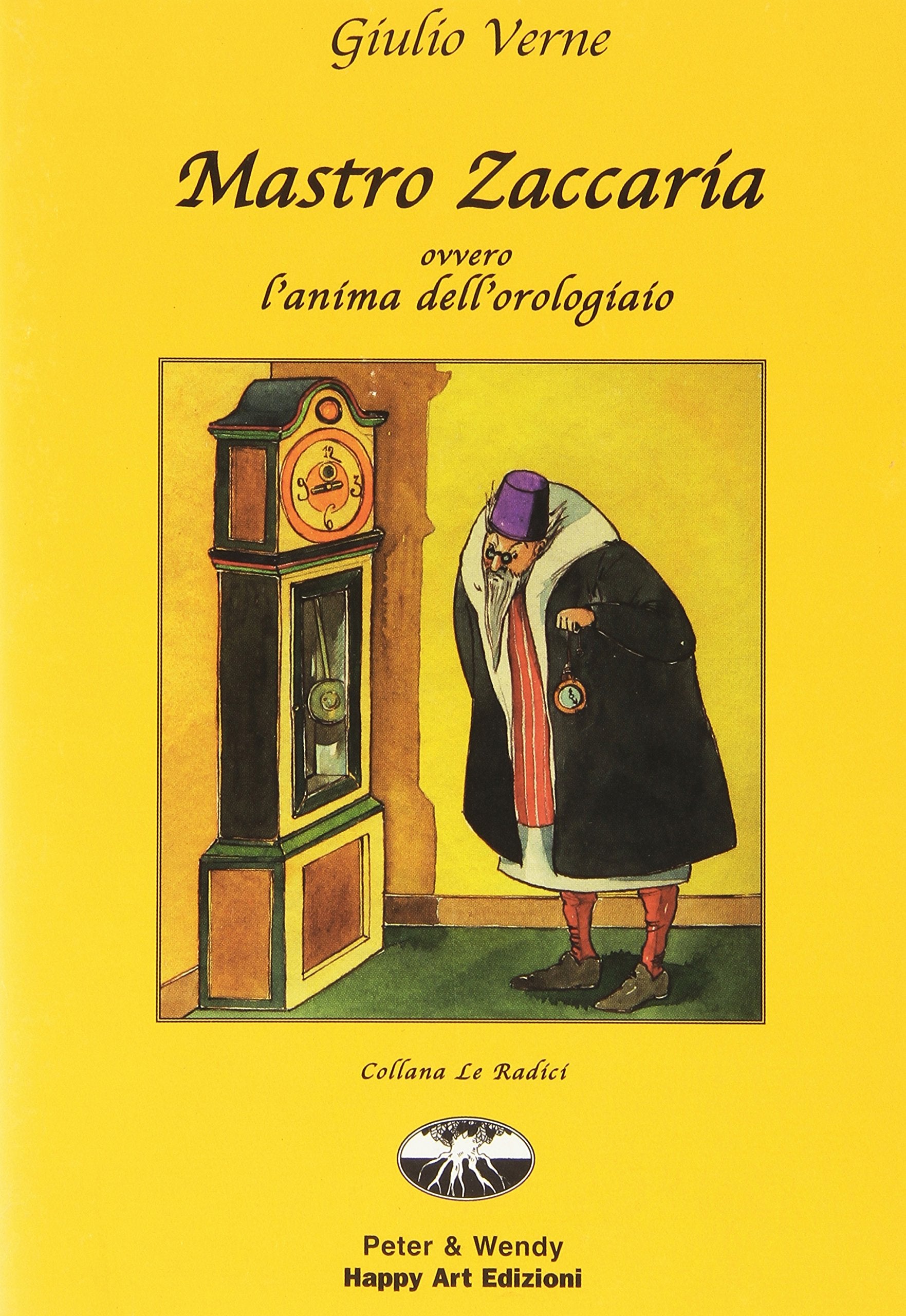 Mastro Zaccaria ovvero l'anima dell'orologiaio book