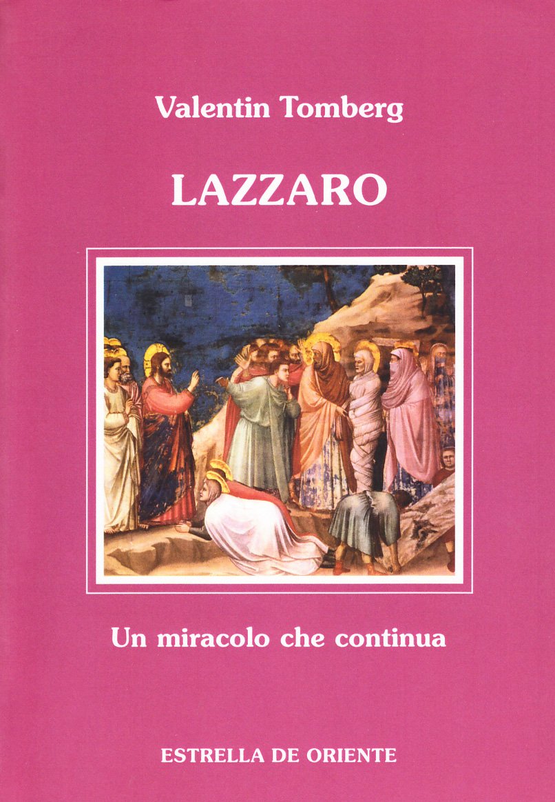 Lazzaro. Un miracolo che continua Religion & Esotericism