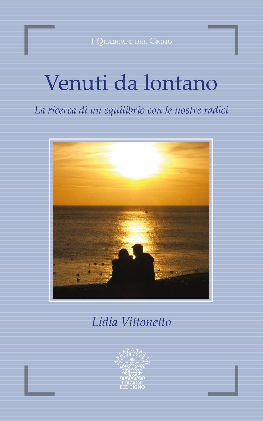 Venuti da lontano (I quaderni del Cigno) Social Sciences
