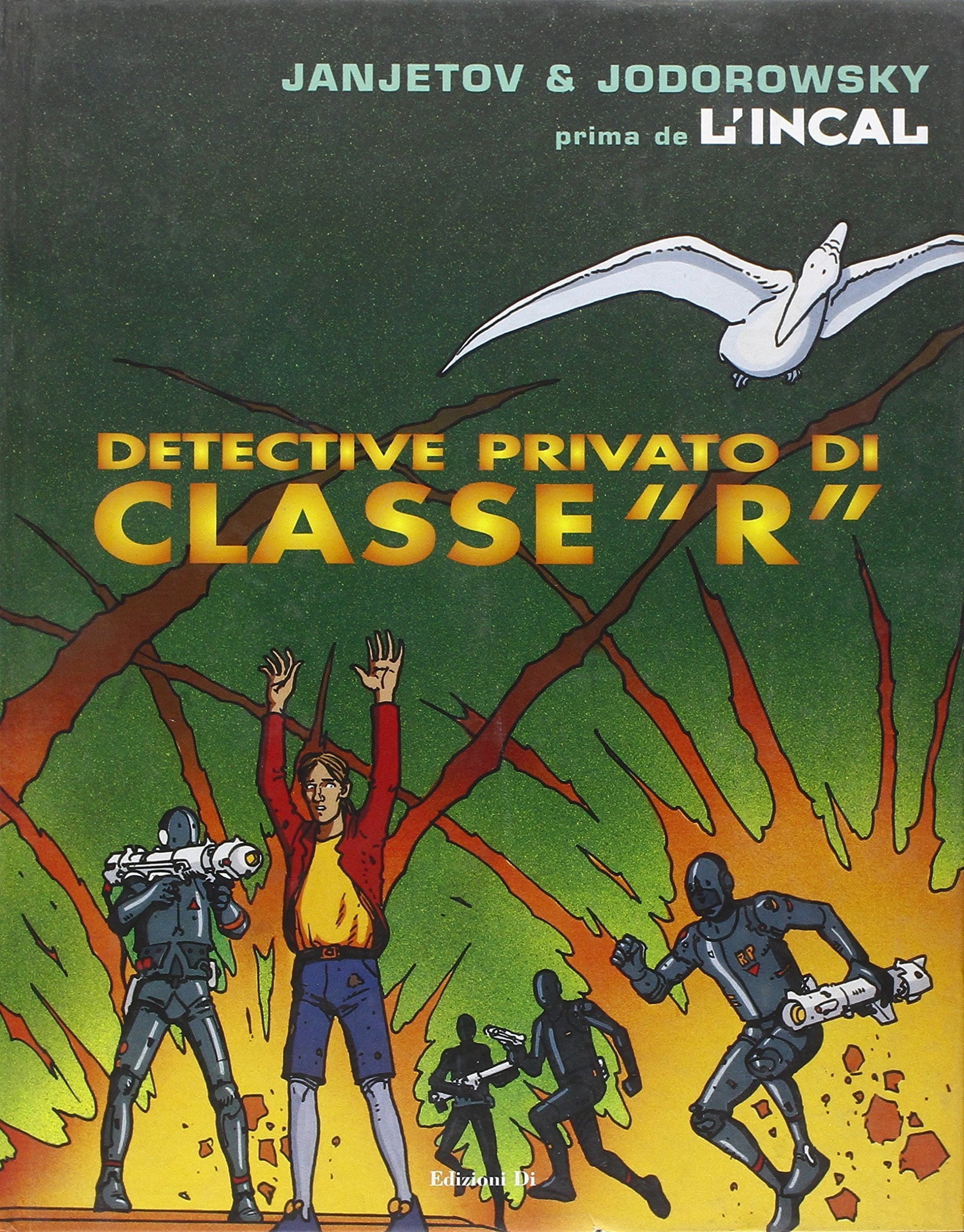 Detective privato di classe R. Prima de L'Incal (Vol. 2) book