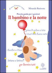 Il bambino e la notte. Piccola guida per i genitori book