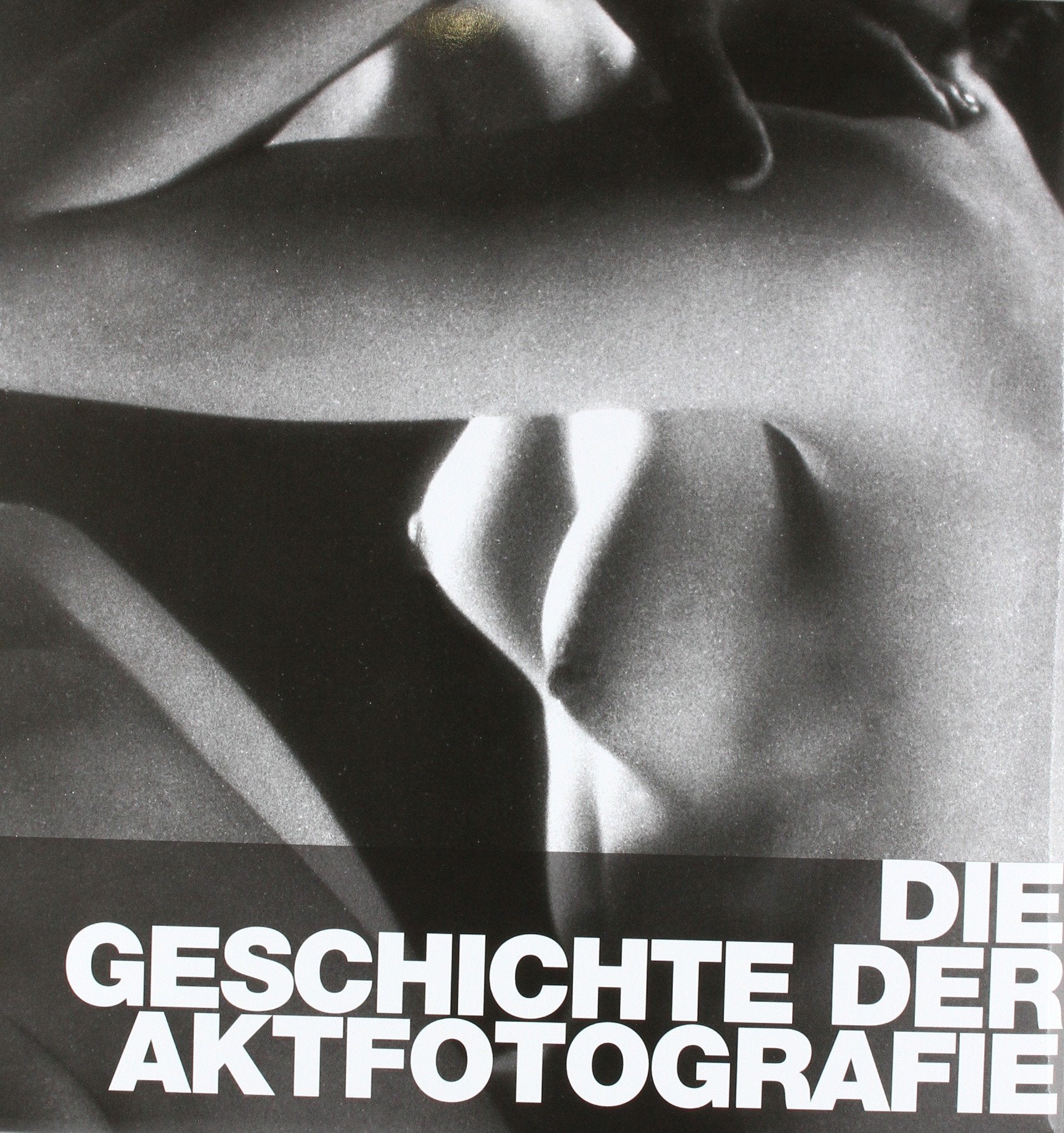 Die Geschichte der Aktfotografie. The Story of Nude Photography: Englisch-Deutsch-Französisch-Niederländisch-Spanisch-Italienisch Calendars