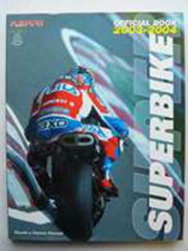 Superbike. Campionato del mondo 2003 (Superbike World Championship: The Official Publication of the FIM) Leisure & Fun