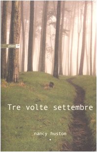 Tre volte settembre (Piccola biblioteca di narrativa) Contemporary literature