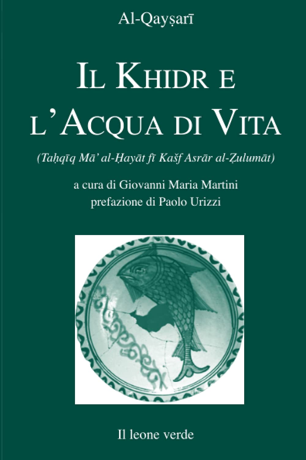 Il Khidr e l'acqua di vita Philosophy