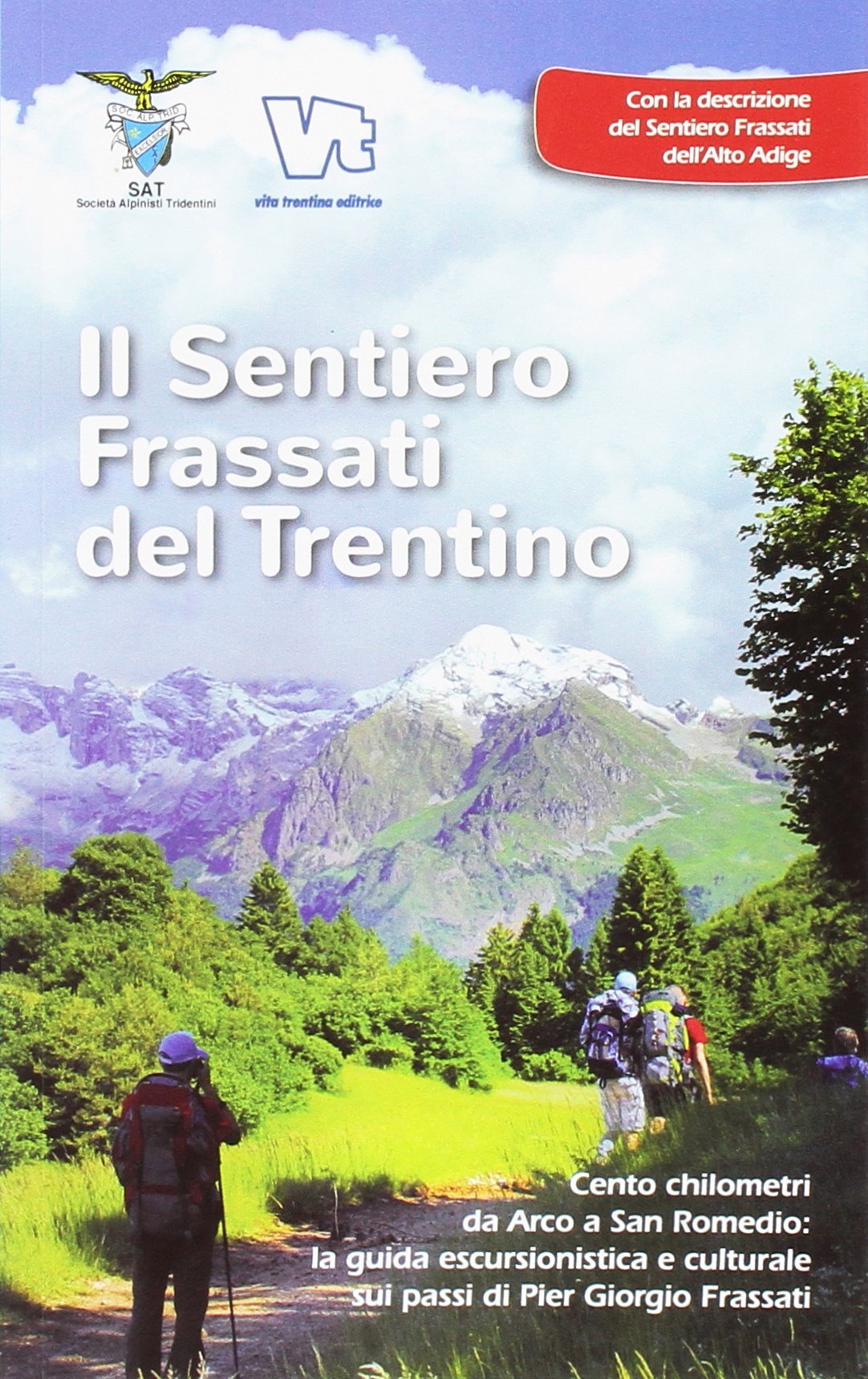 Il sentiero Frassati del Trentino book