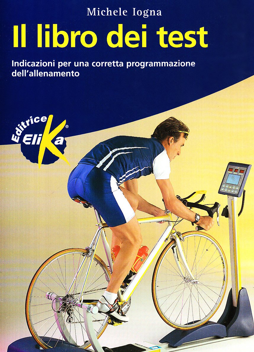 Il libro dei test (Sport, fitness e benessere) Leisure & Fun