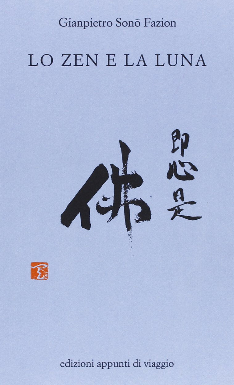 Lo zen e la luna book