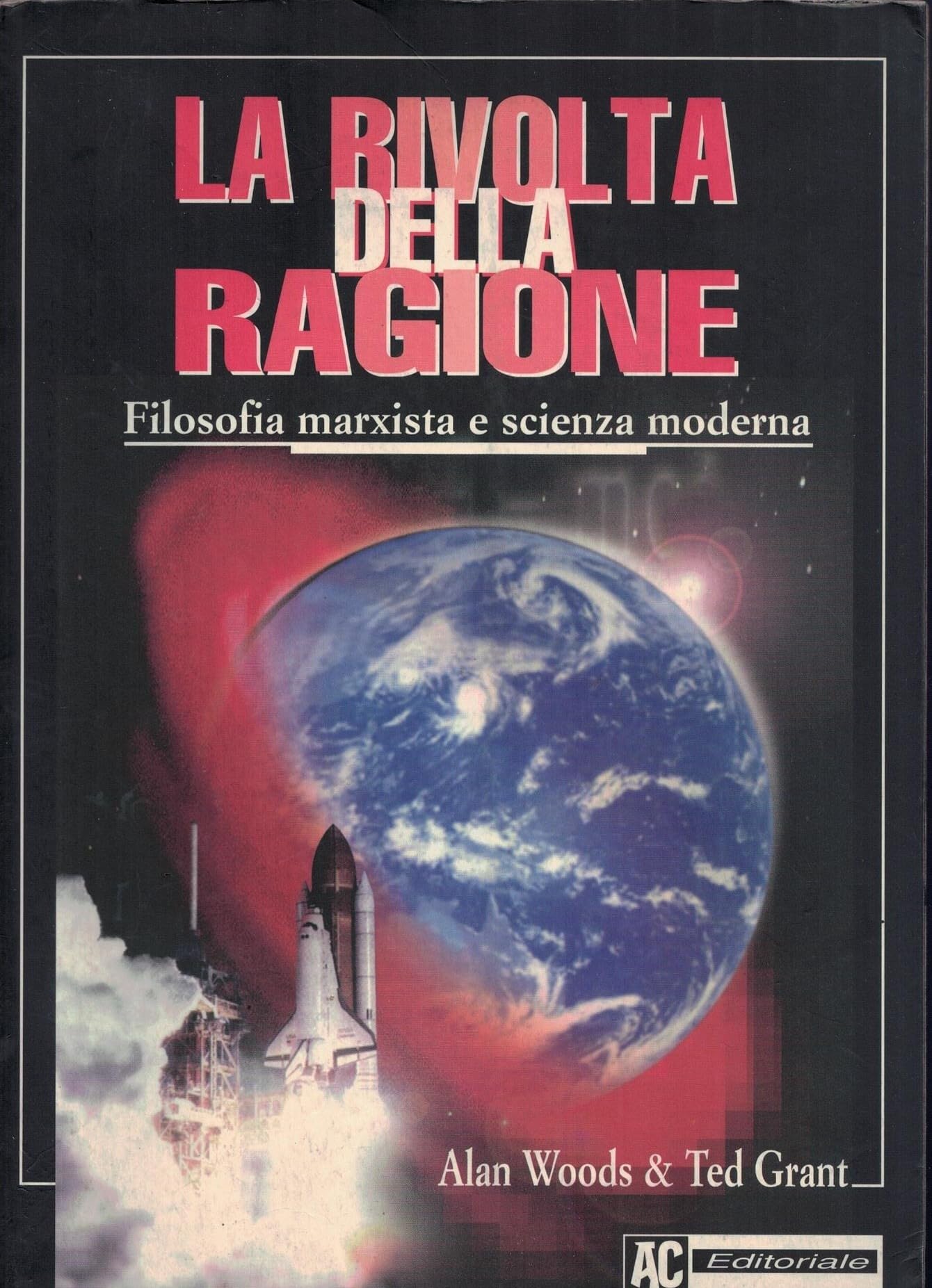 La rivolta della ragione. Filosofia marxista e scienza moderna (Libri del nostro tempo) Social Sciences