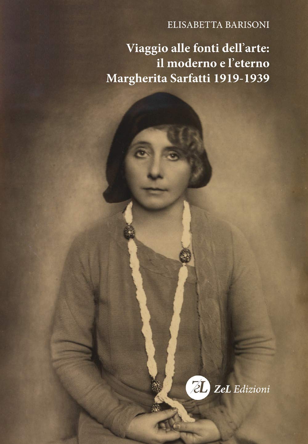 Viaggio alle fonti dell'arte: il moderno e l'eterno. Margherita Sarfatti 1919-1939 Film, Art & Culture