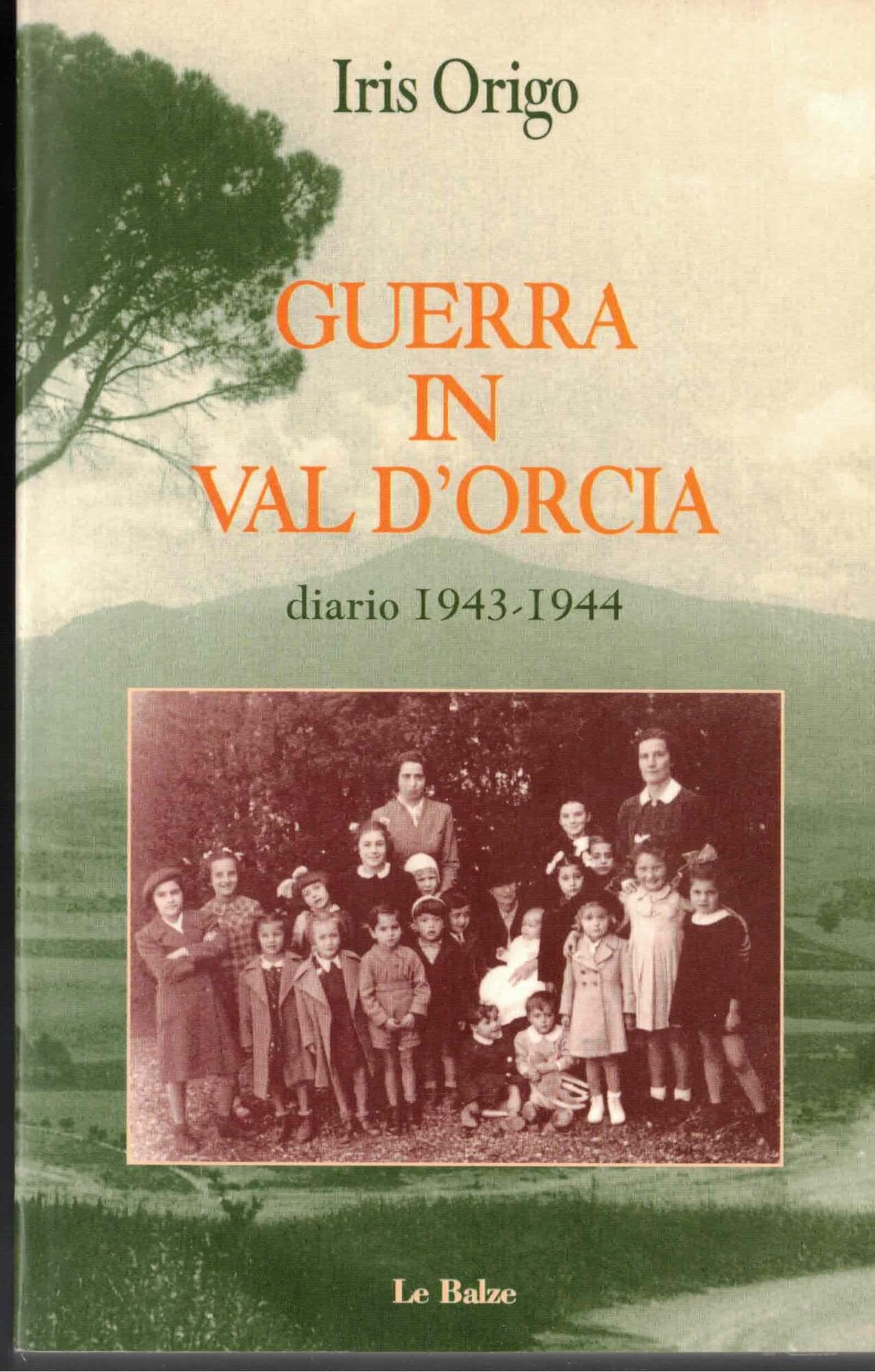 Guerra in Val d'Orcia. Diario 1943-1944 Essays & Short Stories