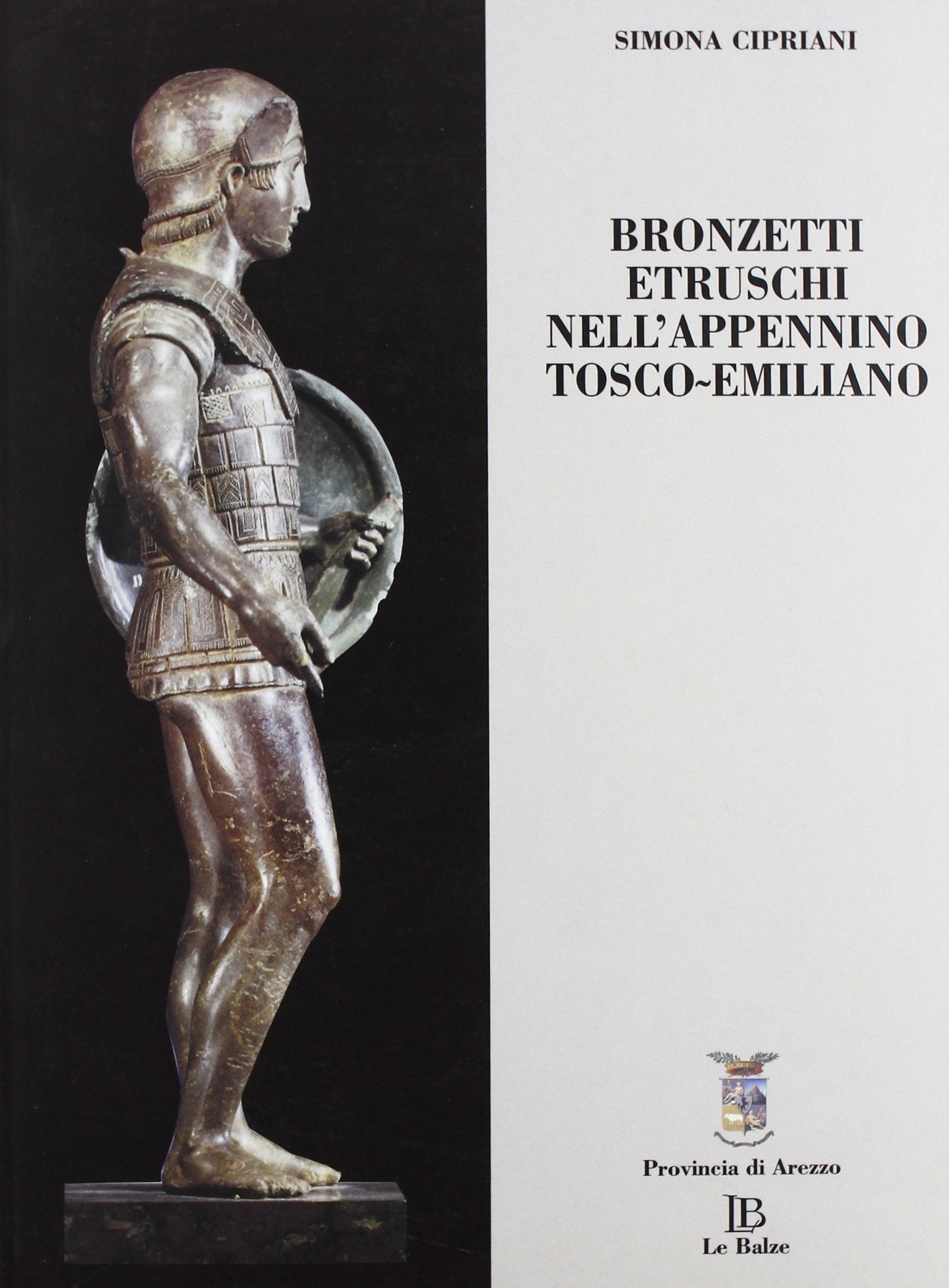 Bronzetti etruschi nell'appennino Tosco-Emiliano book