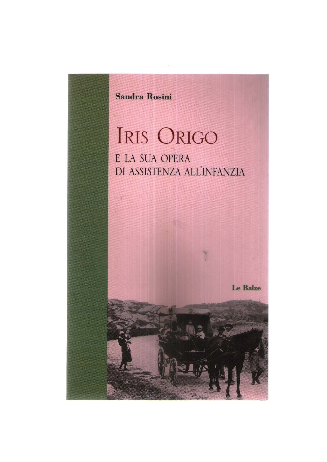 Iris Origo e la sua opera di assistenza all'infanzia book