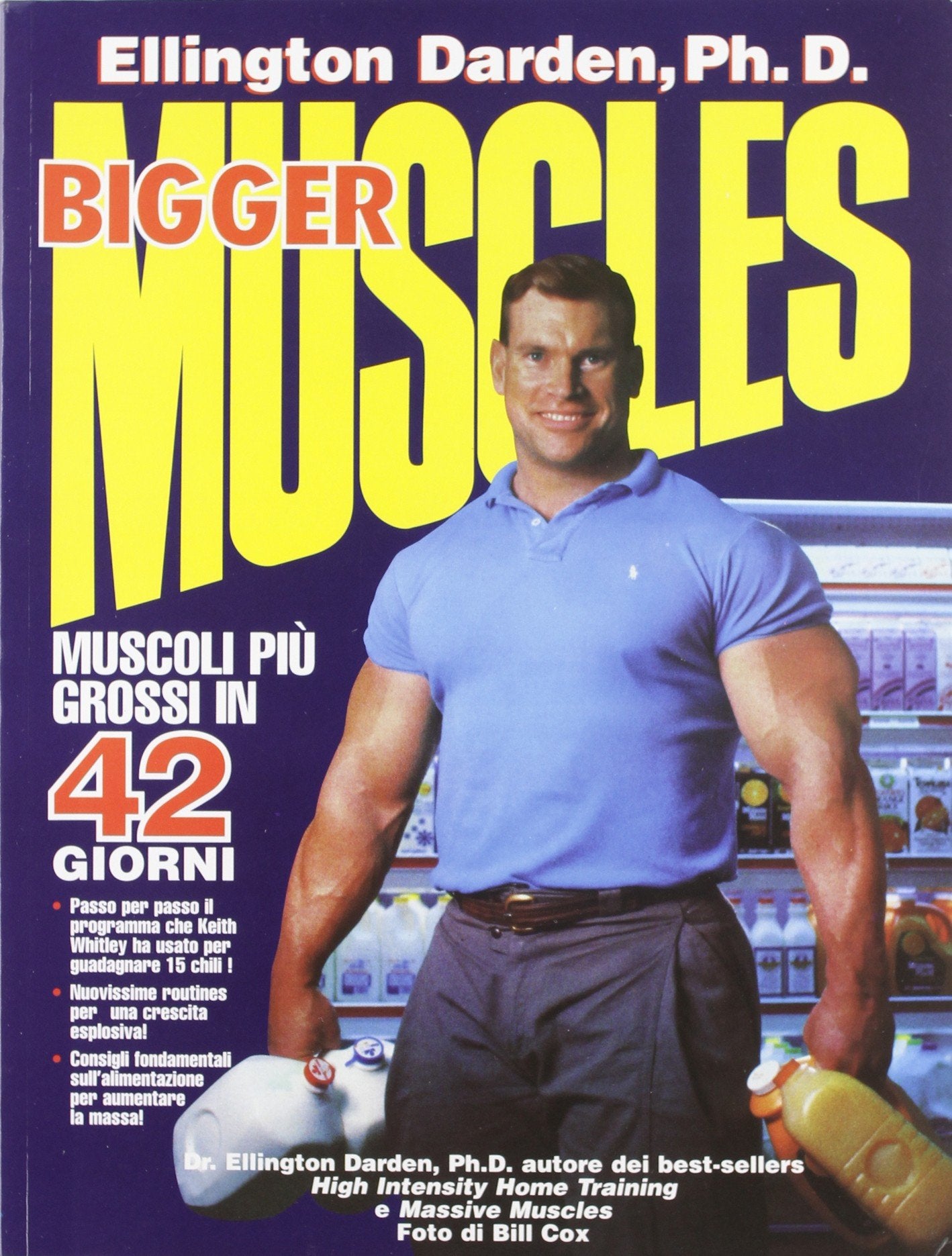 Bigger muscles. Muscoli più grossi in 42 giorni book