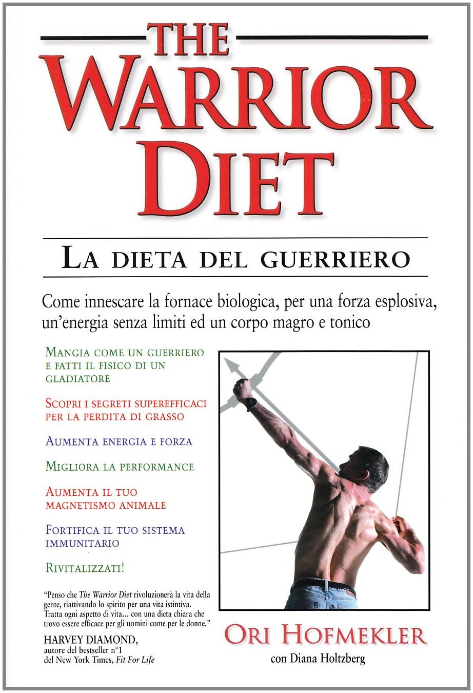 The warrior diet-La dieta del guerriero book