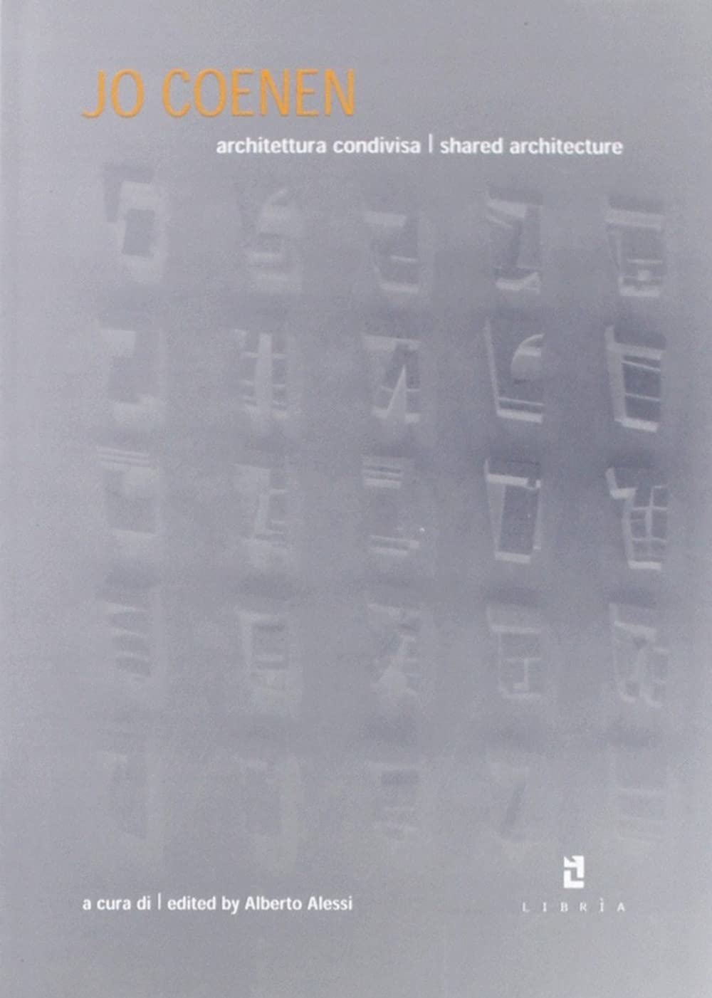 Jo Coenen. Architettura condivisa Architecture