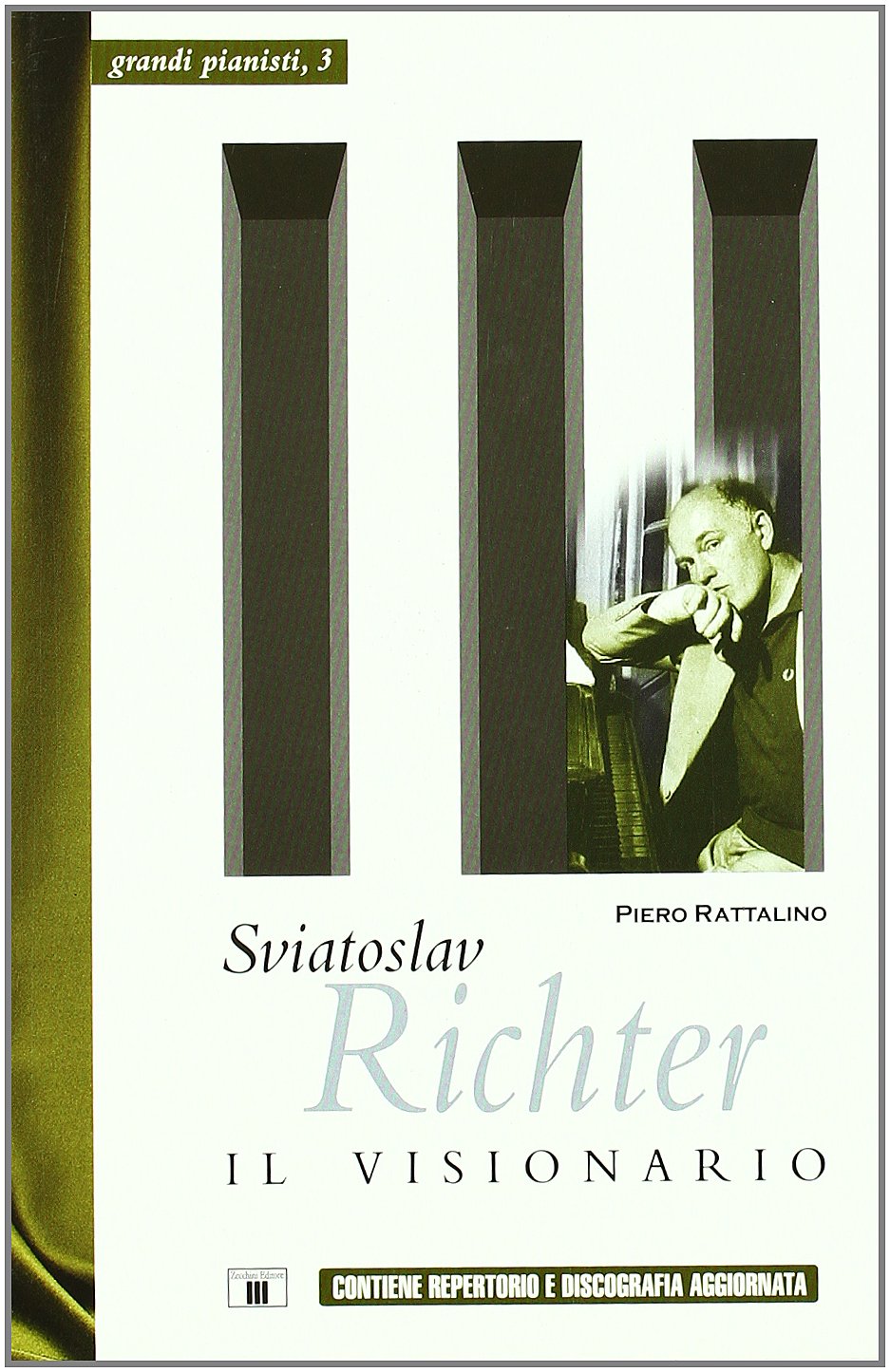 Sviatoslav Richter. Il visionario book