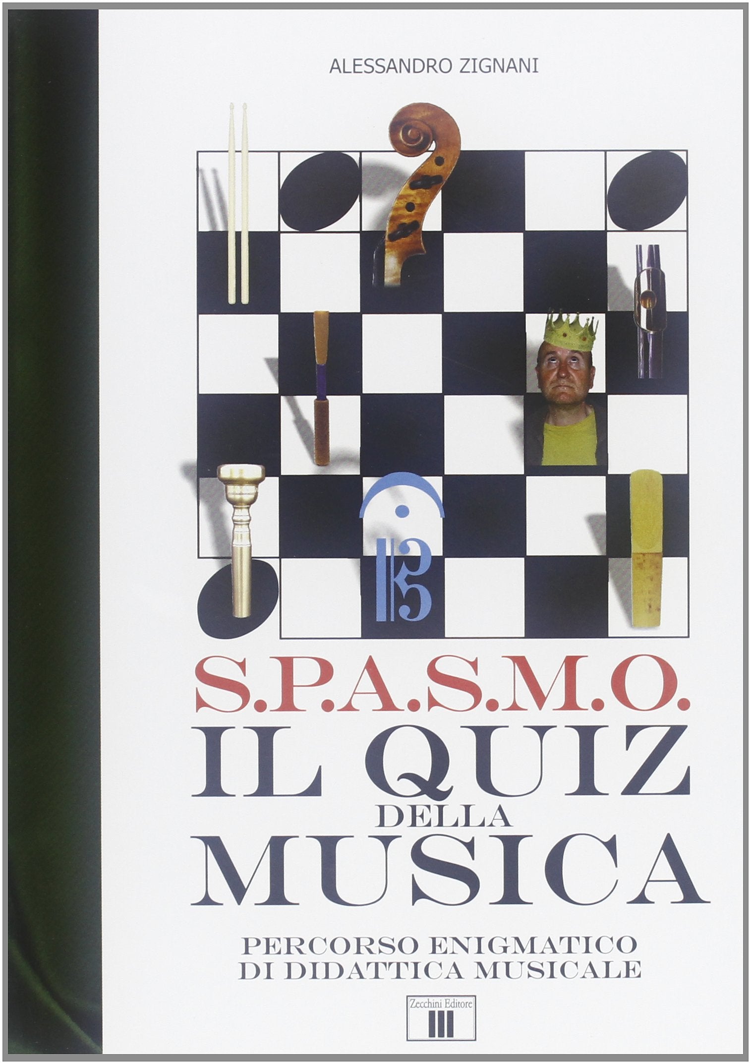 S.P.A.S.M.O. Il quiz della musica. Percorso enigmatico di didattica musicale Arts & Music