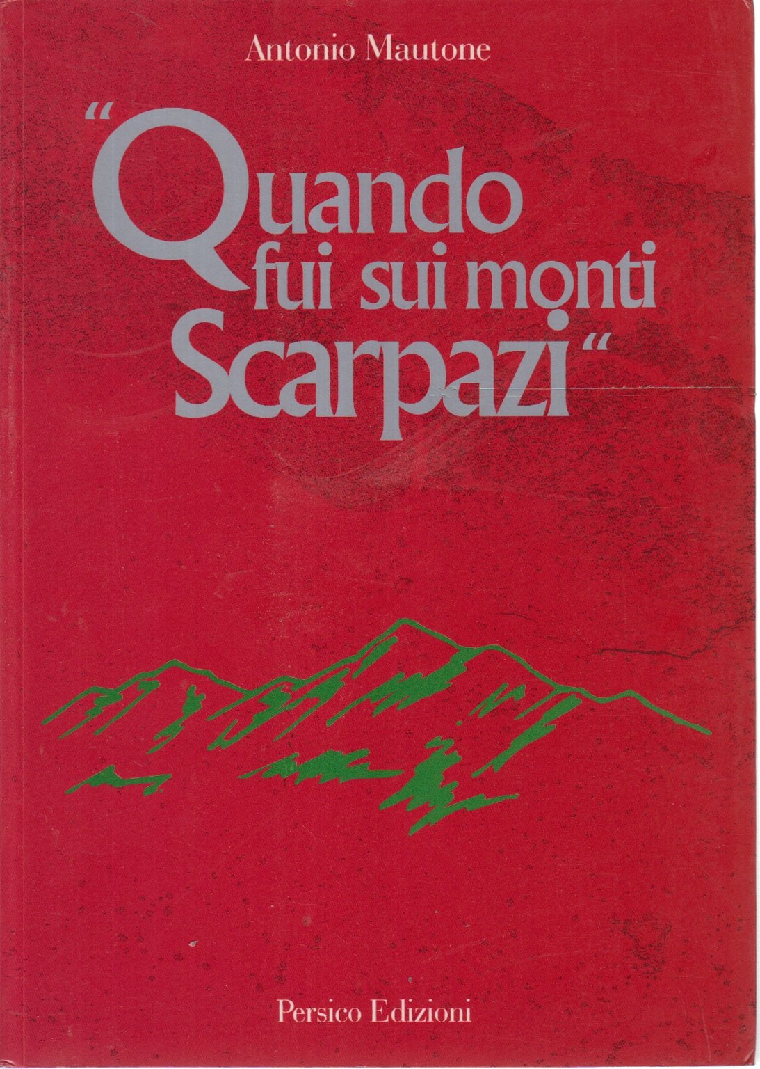 Quando fui sui monti Scarpazi Contemporary literature