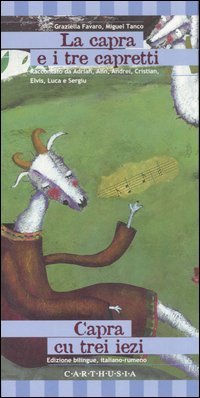 La capra e i tre capretti-Capra cu trei iezi. Una storia dalla Romania Fairy Tales & Legends