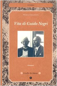 Vita di Guido Negri (Le verger du château) Politics & Society