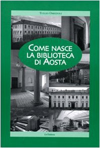 Come nasce la Biblioteca di Aosta Social Sciences