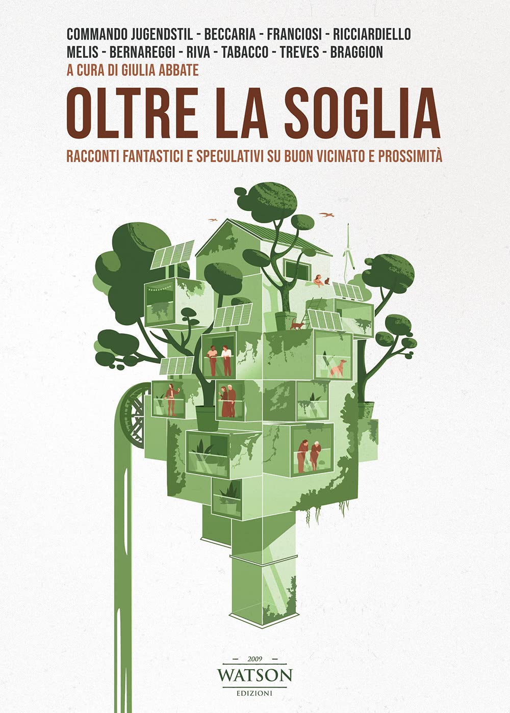 Oltre la soglia. Racconti fantastici e speculativi su buon vicinato e prossimità book