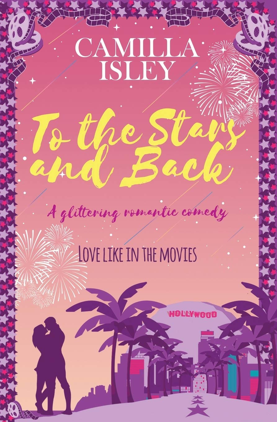 To the Stars and Back: A Glittering Romantic Comedy Contemporary literature