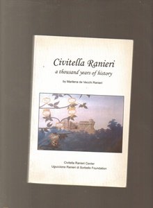 Civitella Ranieri: a Thousand Years of History book