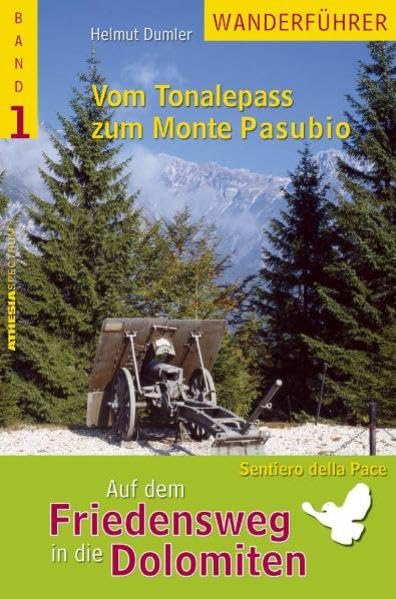 Auf dem Friedensweg in die Dolomiten book